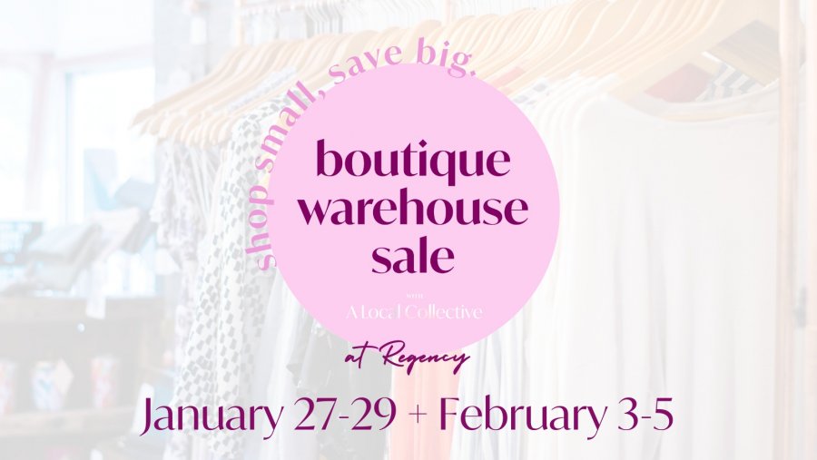 Boutique Warehouse Sale at Regency Omaha